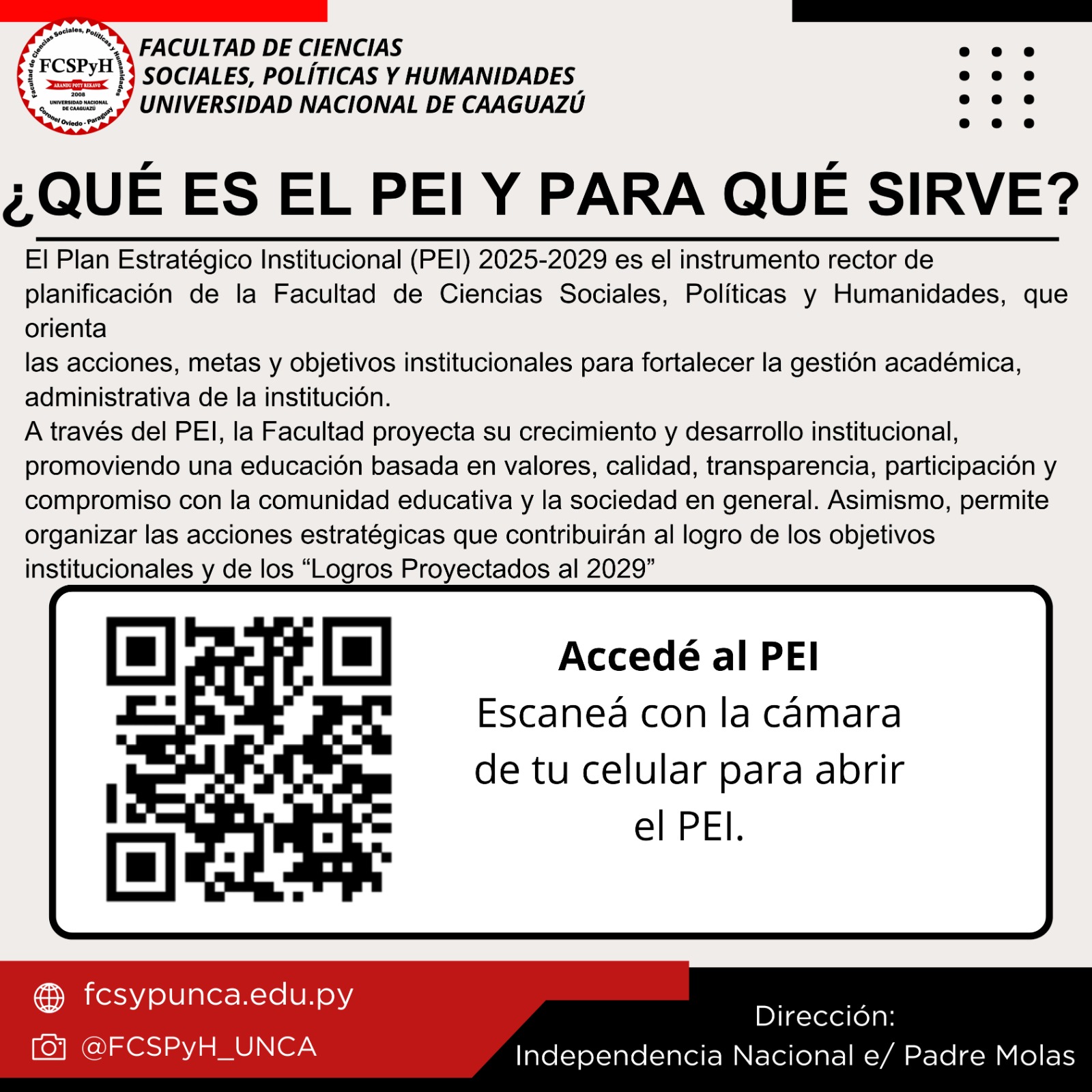 La Dirección de Planificación pone a conocimiento de la comunidad educativa y ciudadanía en general el Plan Estratégico Institucional (PEI) 2025-2029 de la Facultad de Ciencias Sociales, Políticas y Humanidades – UNCA.