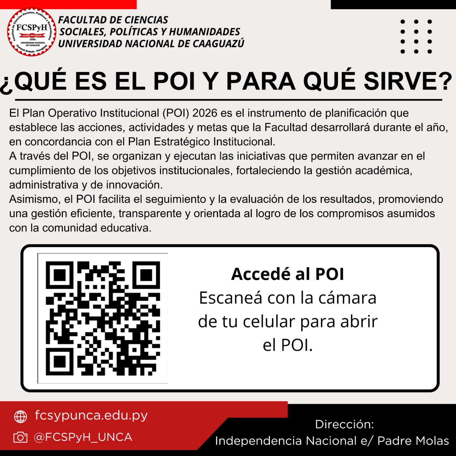 La Dirección de Planificación informa a la comunidad educativa y ciudadanía en general sobre el Plan Operativo Institucional (POI) 2026 de la Facultad de Ciencias Sociales, Políticas y Humanidades – UNCA.